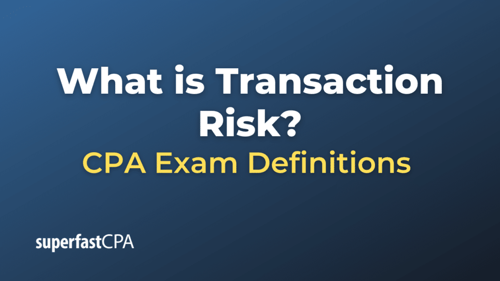 Transaction Risk