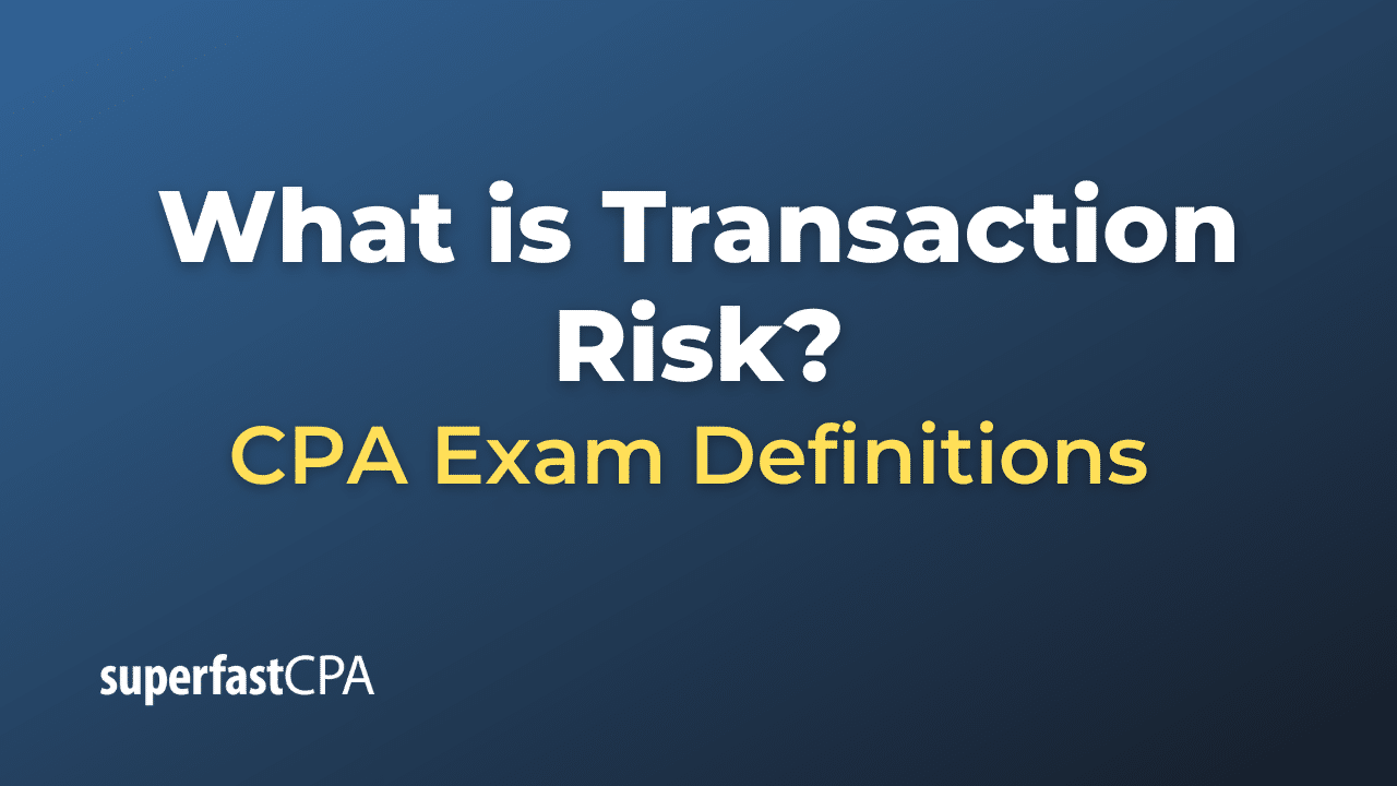 Transaction Risk