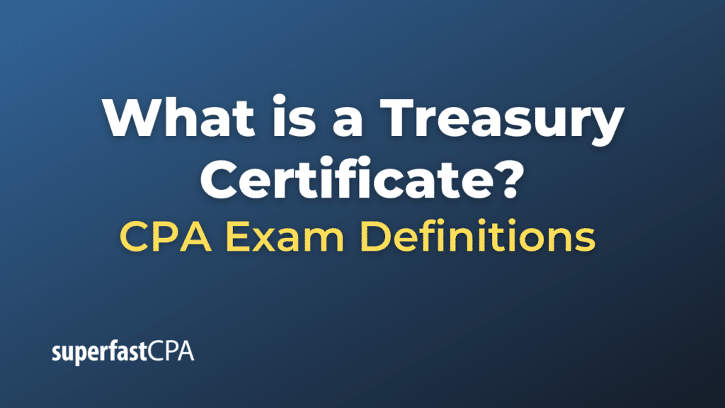 Treasury Certificate