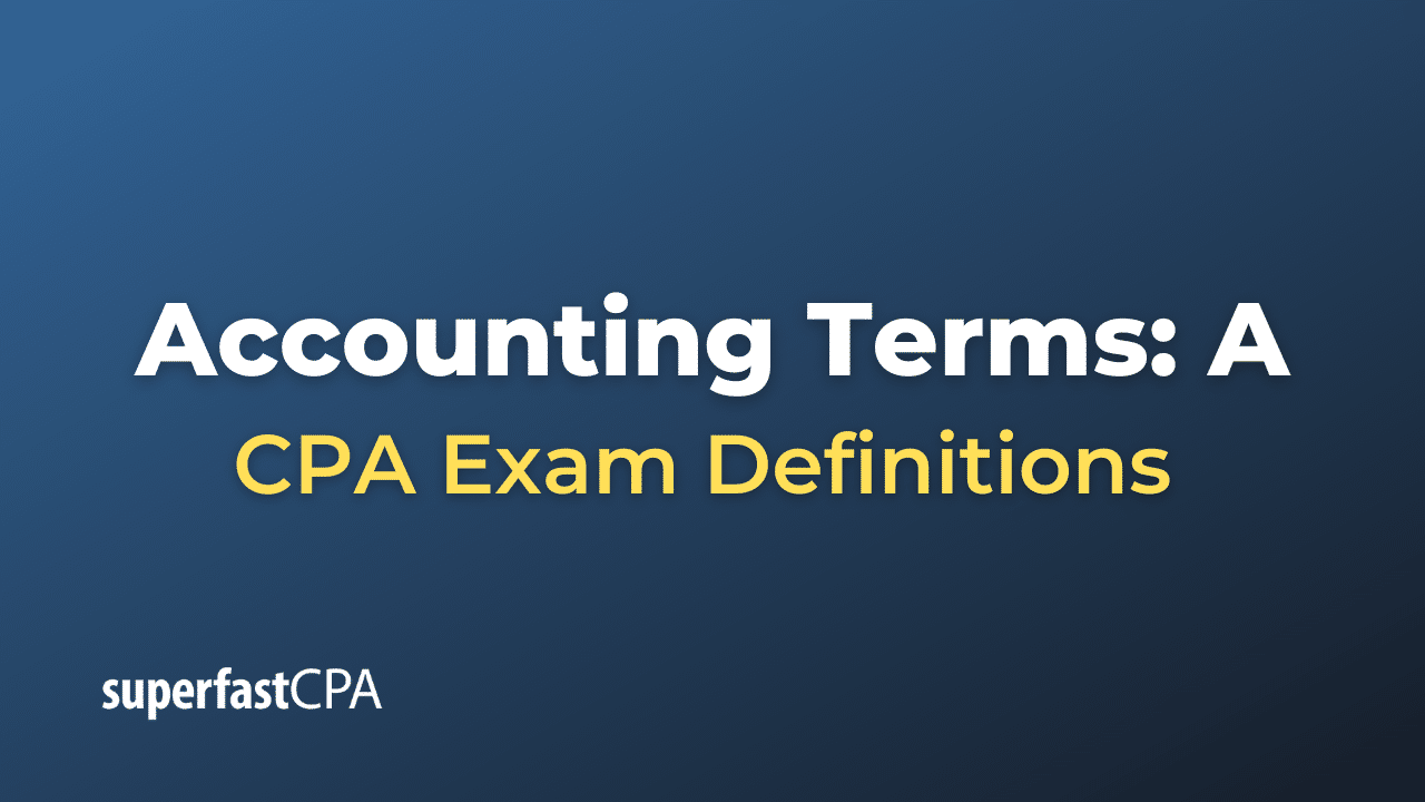 Accounting terms: A