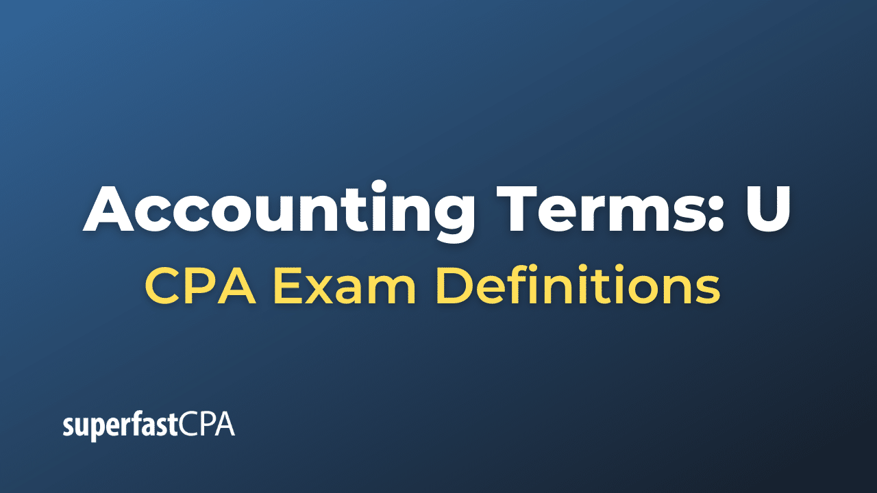 meaning of cost assignment accounting Accounting Terms: U