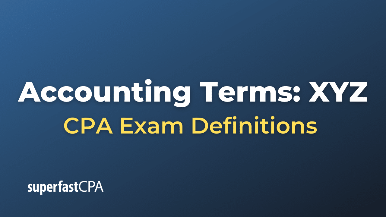 Accounting Terms: XYZ