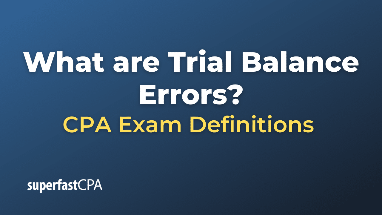 Trial Balance Errors