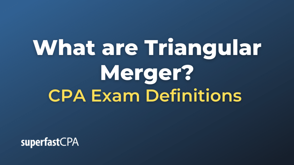 Triangular Merger