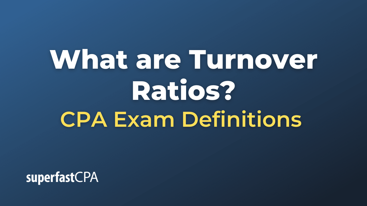 Turnover Ratios