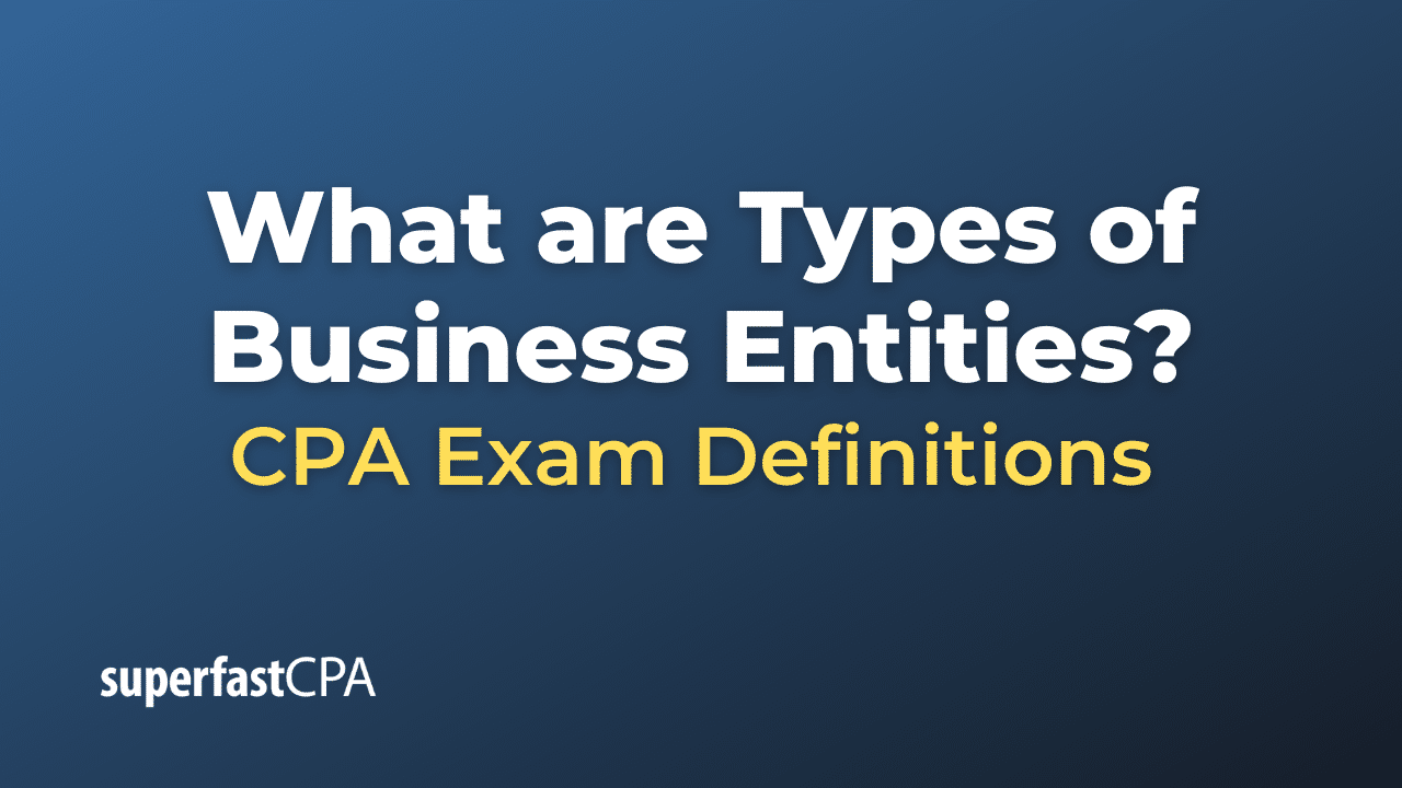 Types of Business Entities