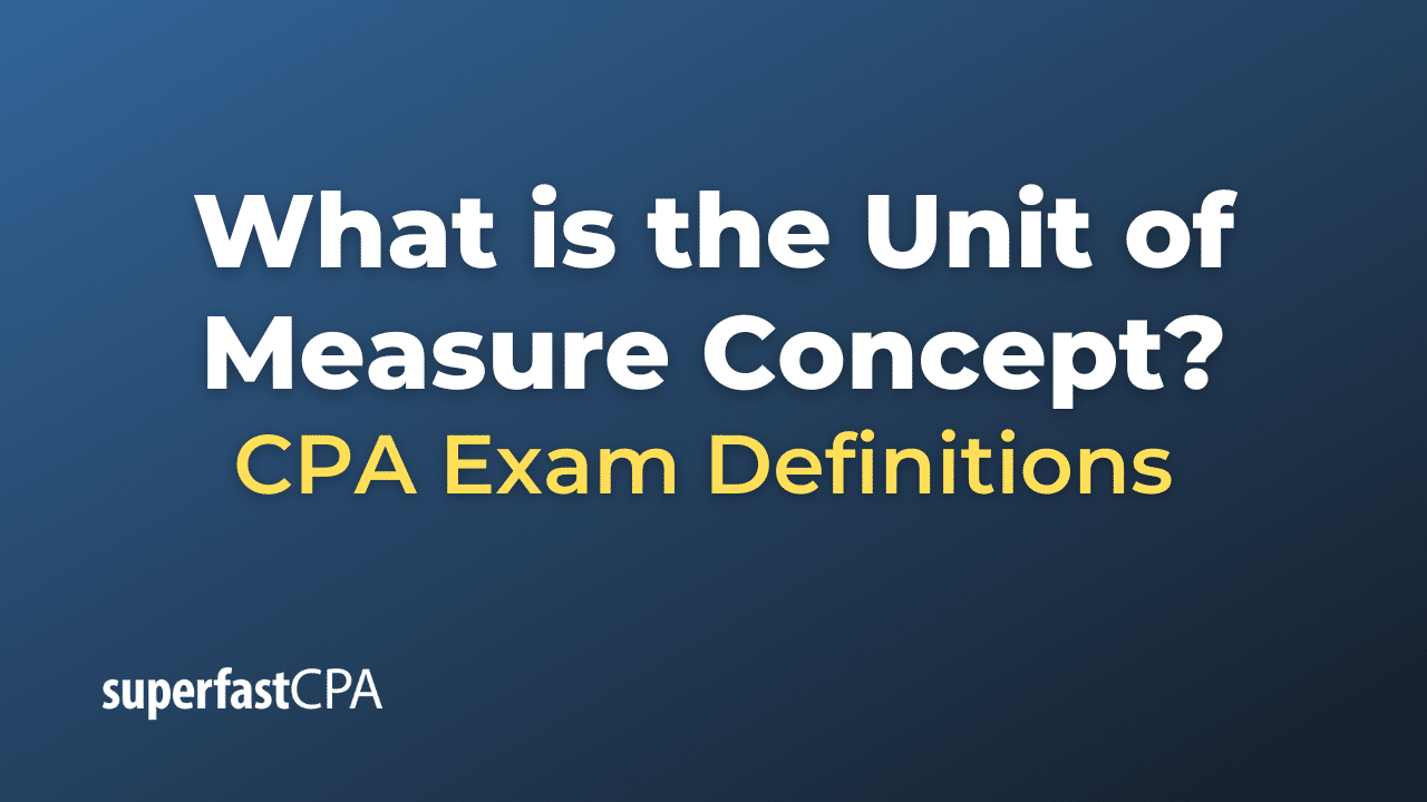 Unit of Measure Concept