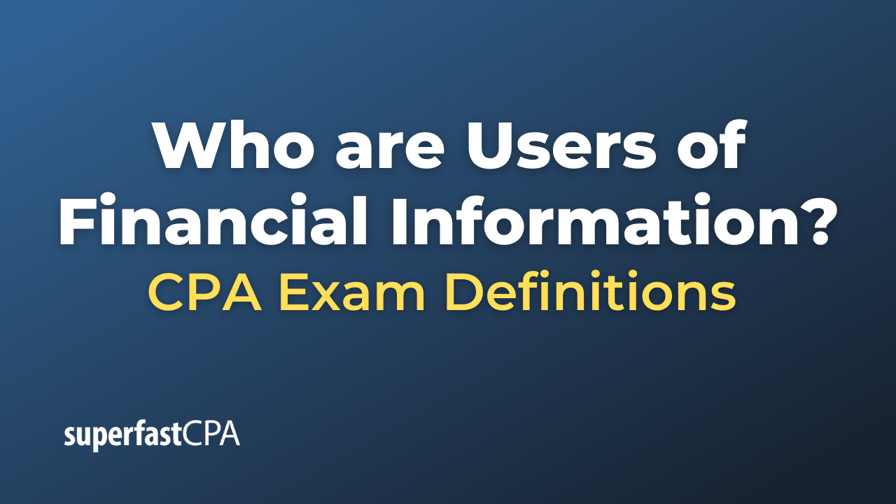 Users of Financial Information