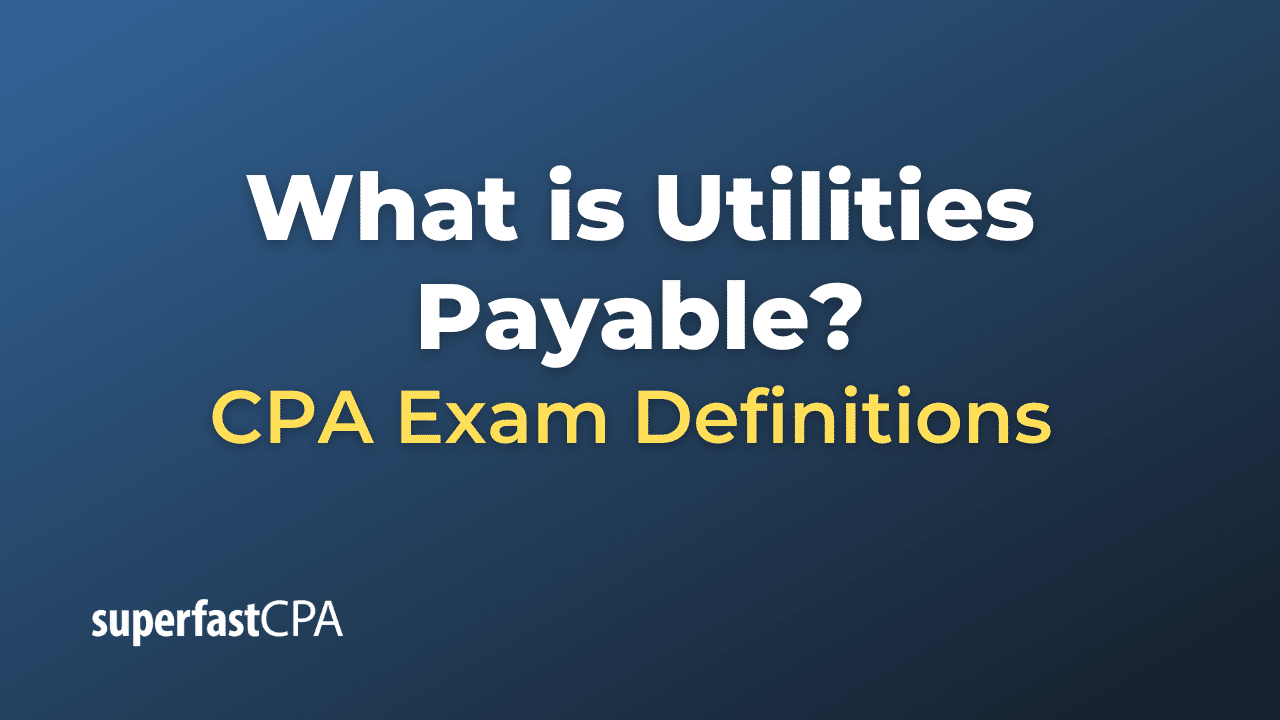 Utilities Payable