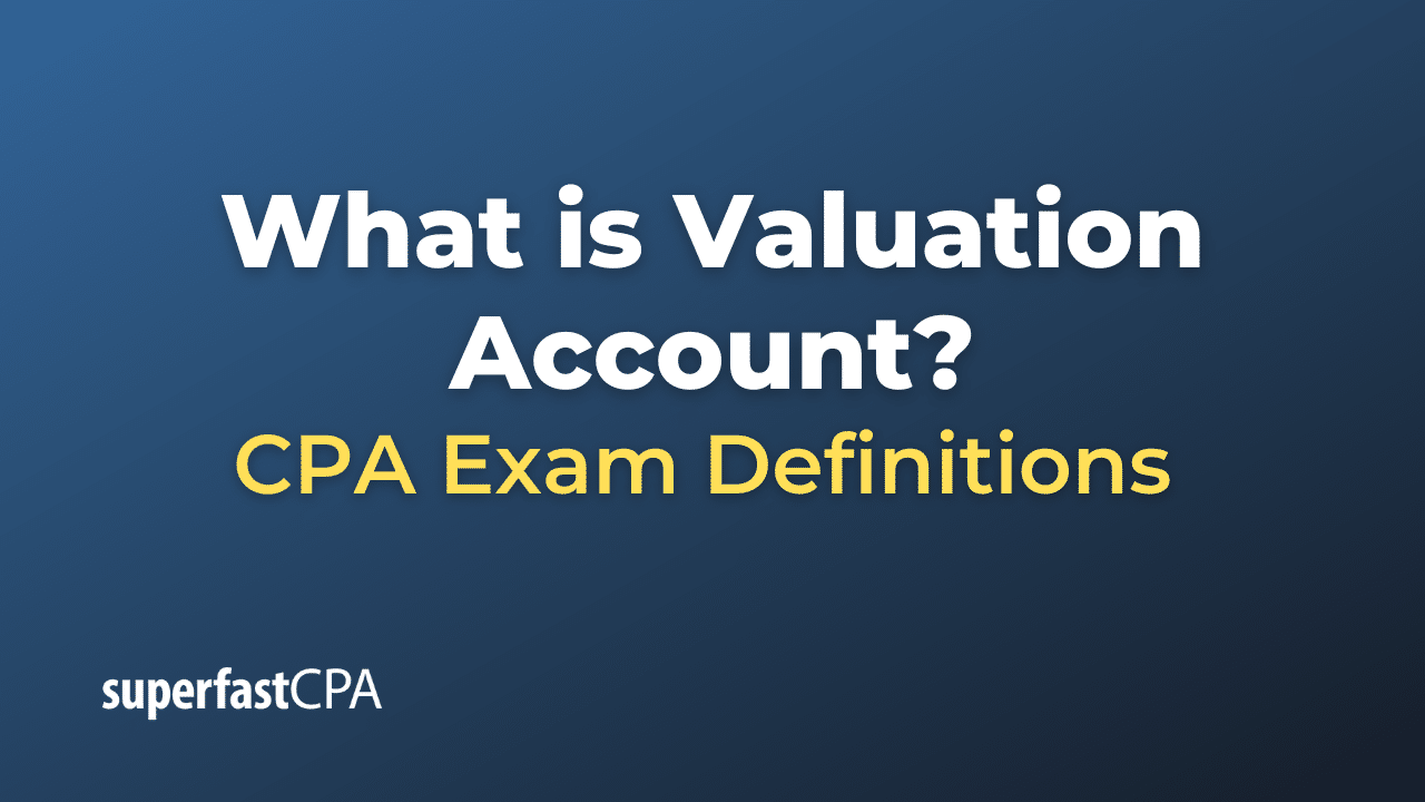 Valuation Account