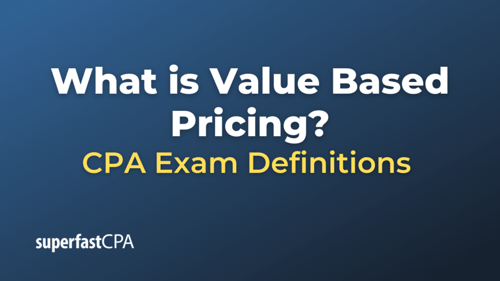 Value Based Pricing