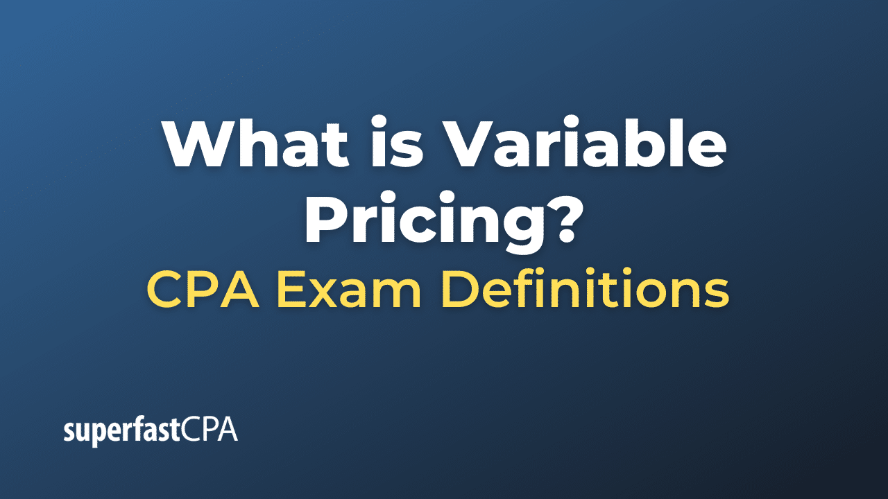 Variable Pricing