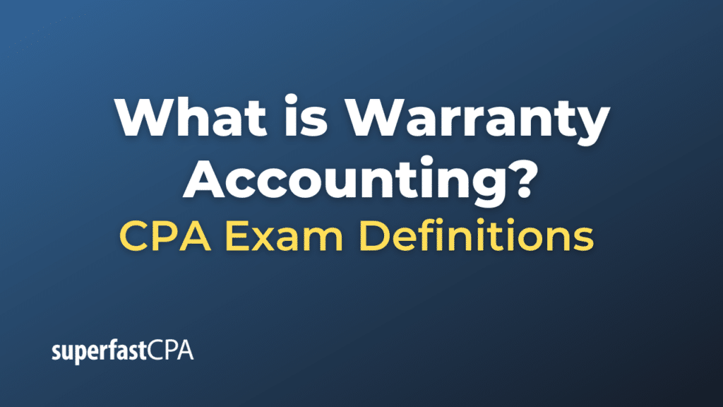 Warranty Accounting