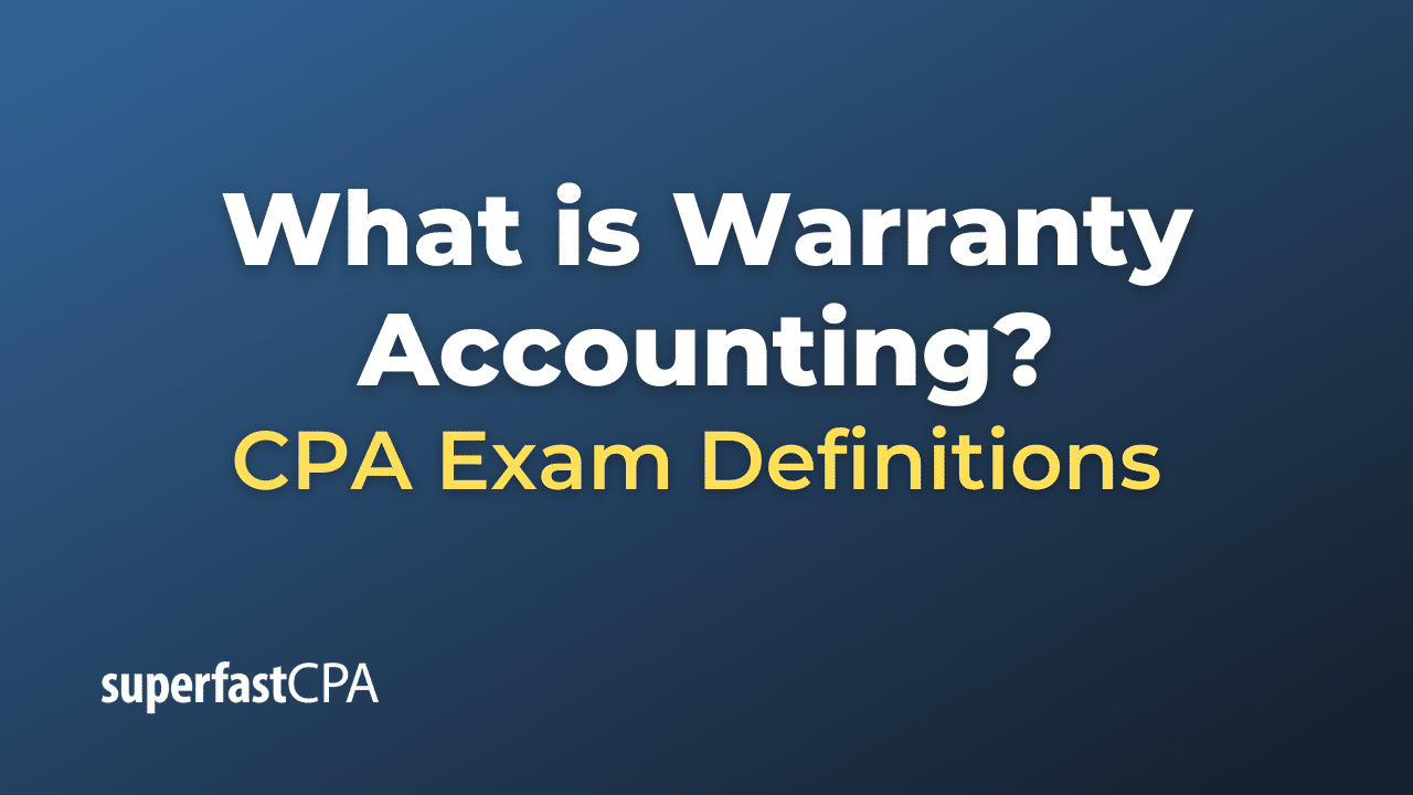 Warranty Accounting