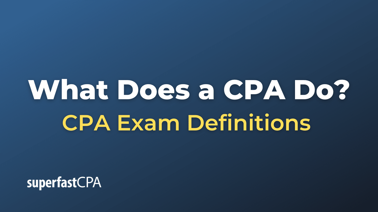 What Does a CPA Do