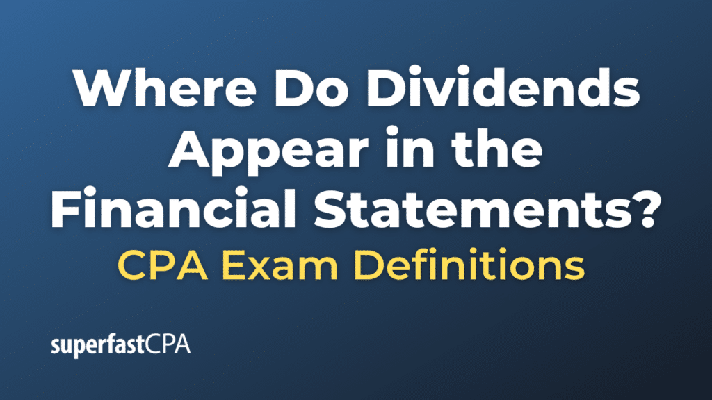 Where Do Dividends Appear in the Financial Statements