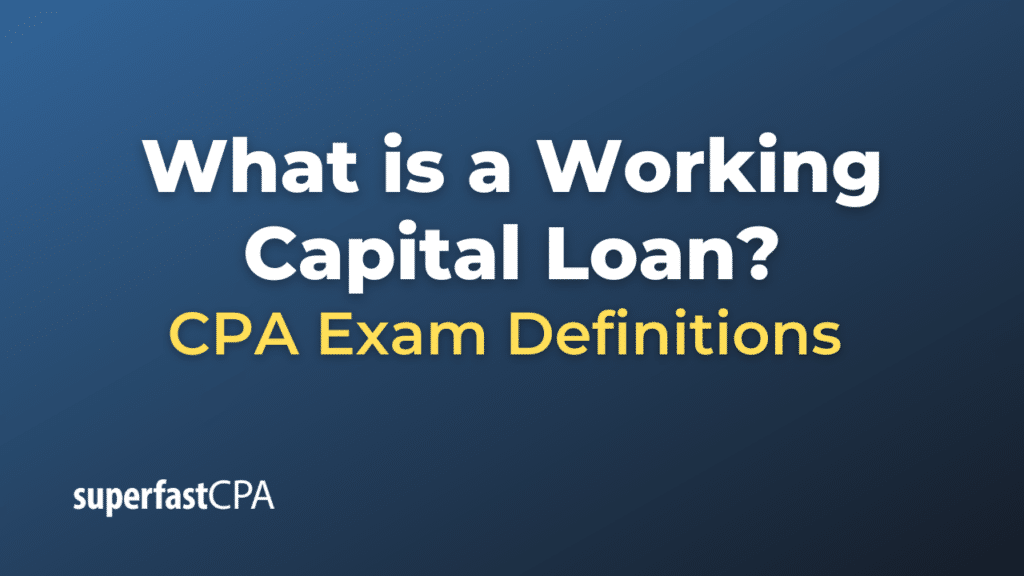 Working Capital Loan