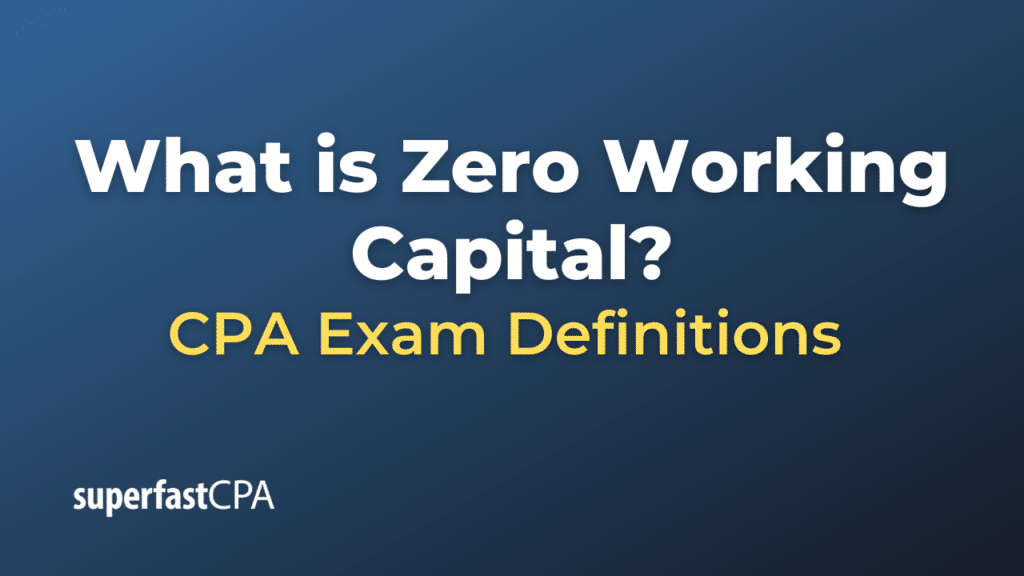 Zero Working Capital