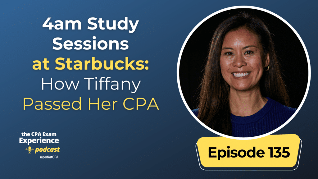 how tiffany passed her cpa exams with superfastcpa