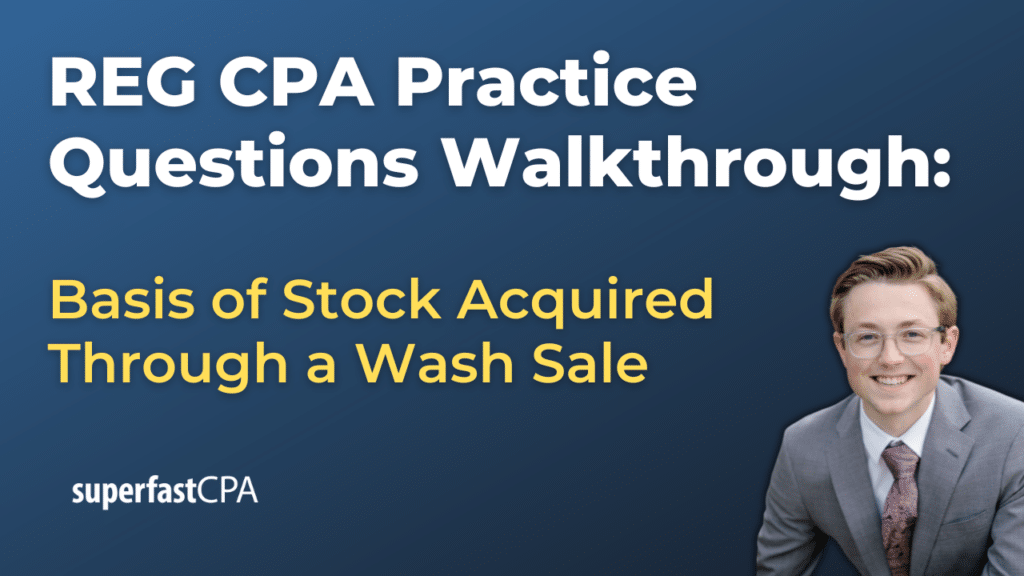 Calculate the basis of stock acquired through a wash sale