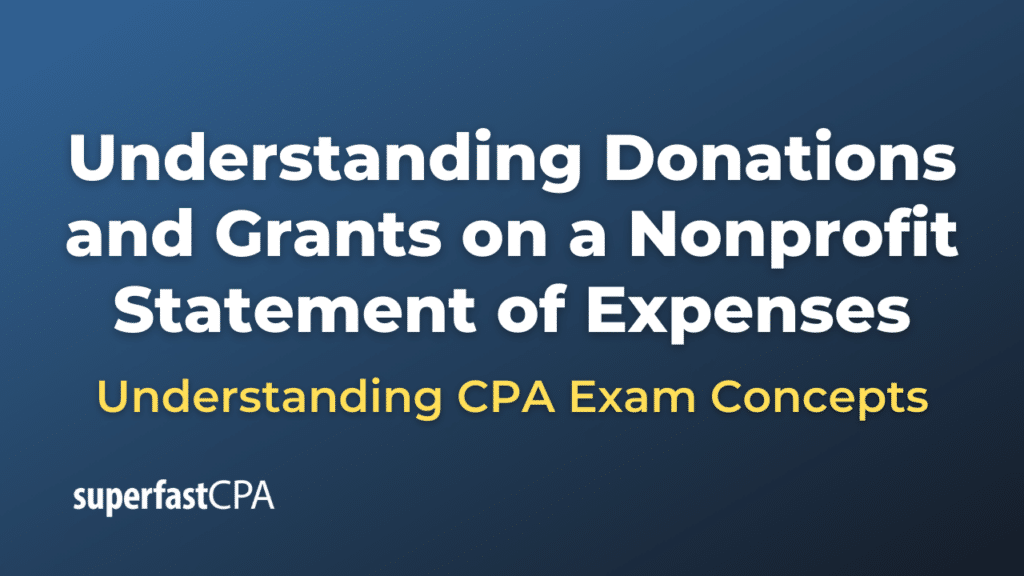 Donations and Grants on a Nonprofit Statement of Expenses