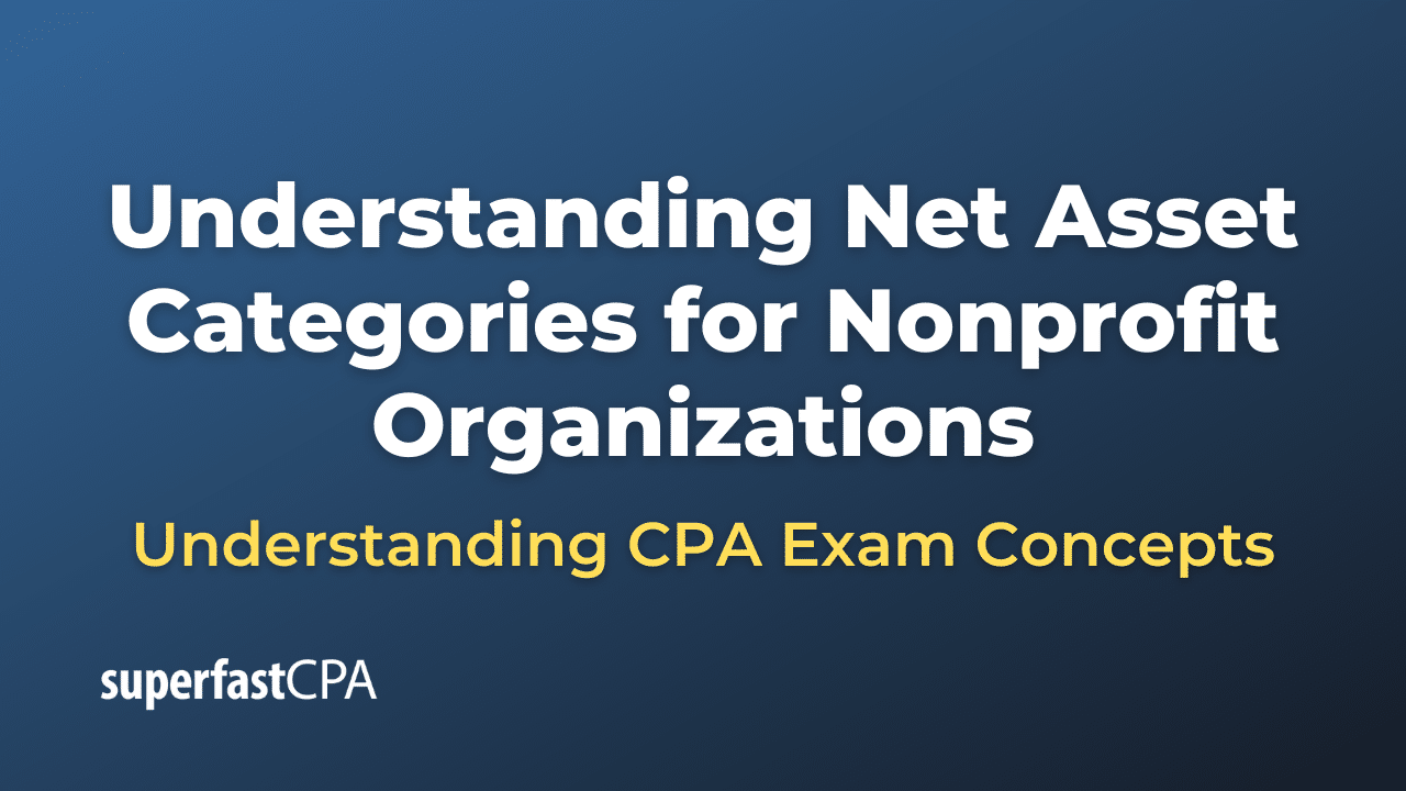 Net Asset Categories for Nonprofit Organizations
