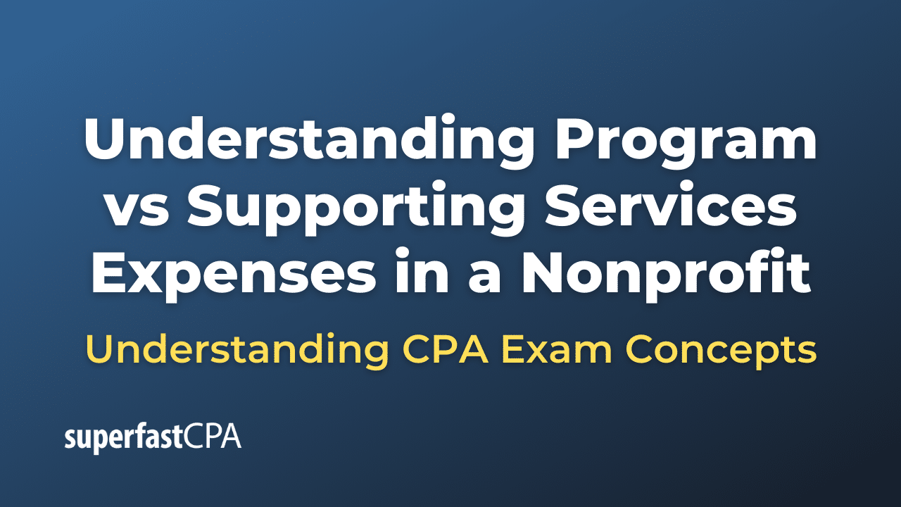 Program vs Supporting Services Expenses in a Nonprofit