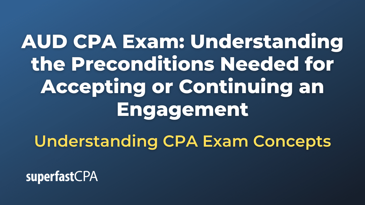 Understanding the Preconditions Needed for Accepting or Continuing an Engagement