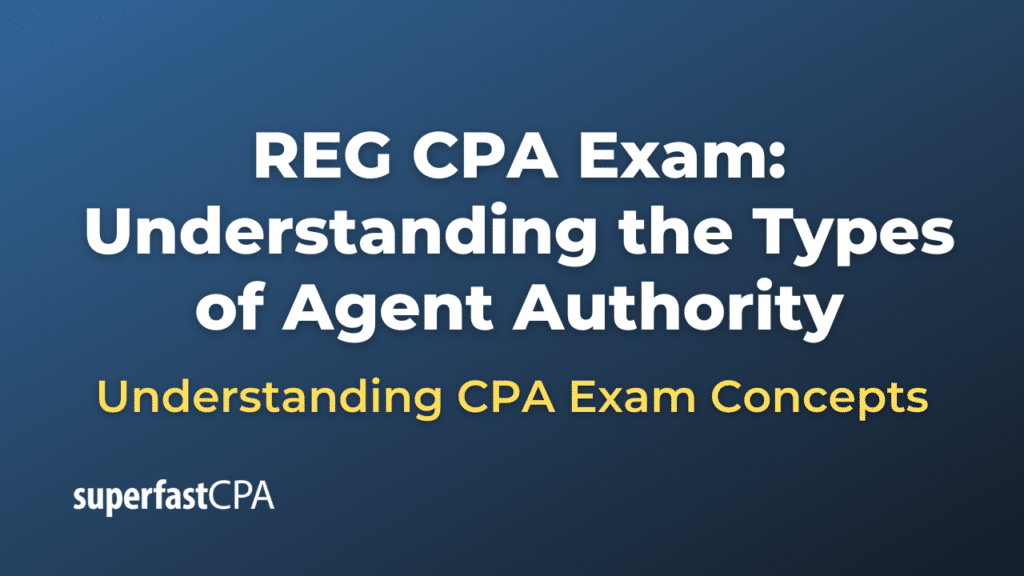 Understanding the Types of Agent Authority