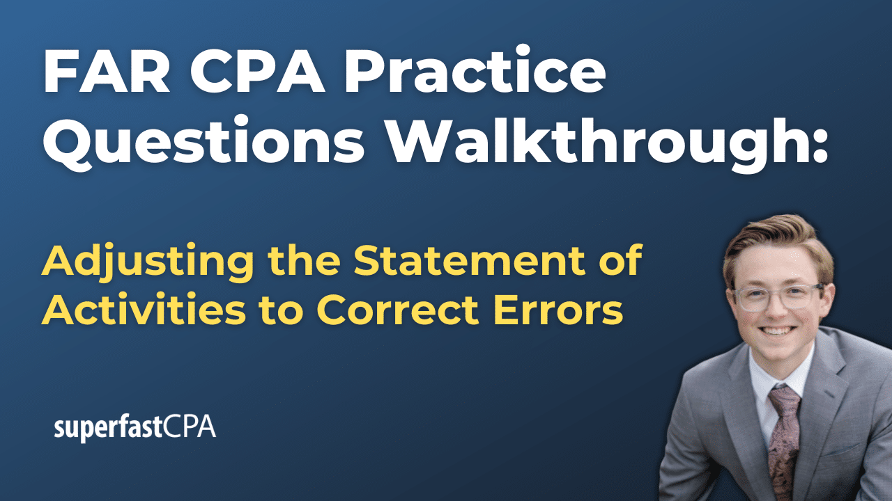Adjusting the Statement of Activities