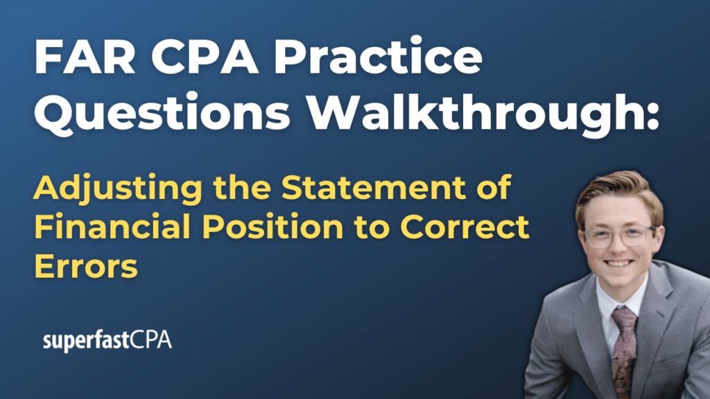 Adjusting the Statement of Financial Position