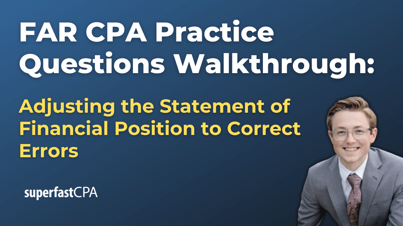 Adjusting the Statement of Financial Position