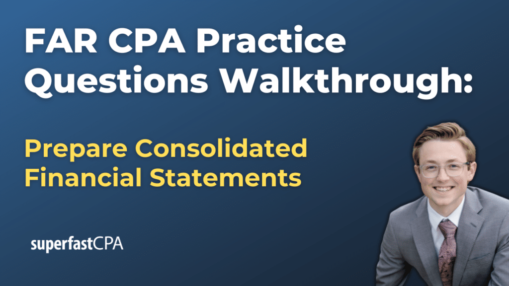 Preparing Consolidated Financial Statements
