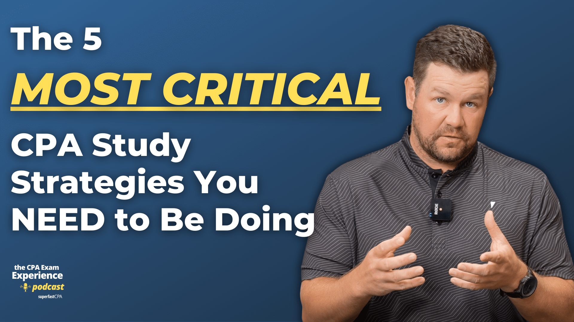 5 Critical CPA Exam Study Strategies