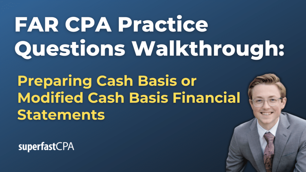 Preparing Cash Basis or Modified Cash Basis Financial Statements