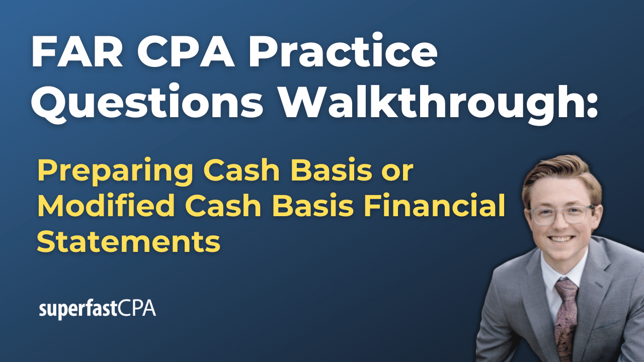 Preparing Cash Basis or Modified Cash Basis Financial Statements