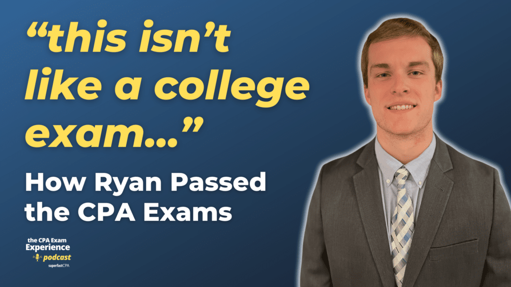How Ryan Passed His CPA Exams During His Master's Program