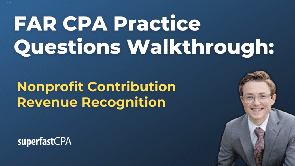 Nonprofit Contribution Revenue Recognition