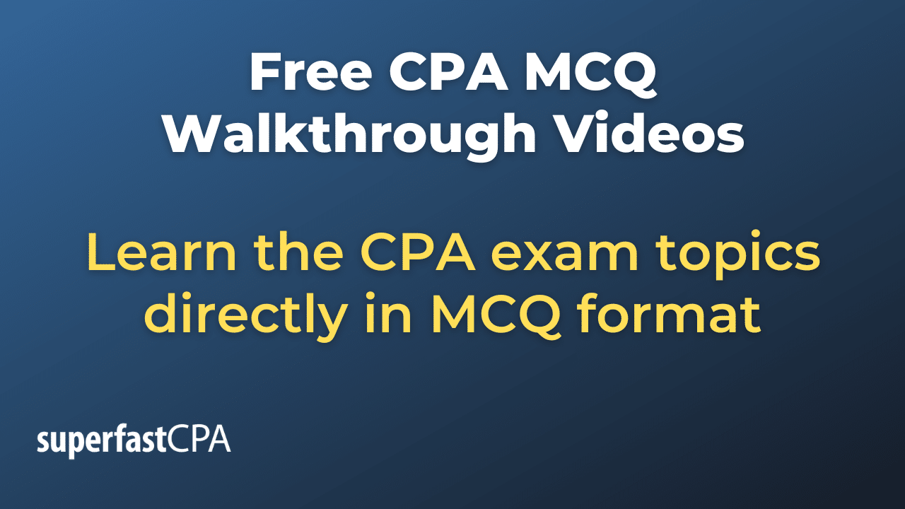 free cpa exam walkthrough videos