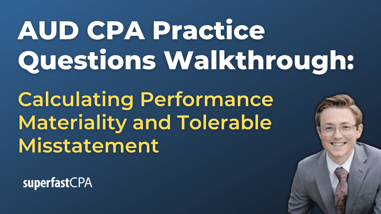 Calculating Performance Materiality and Tolerable Misstatement