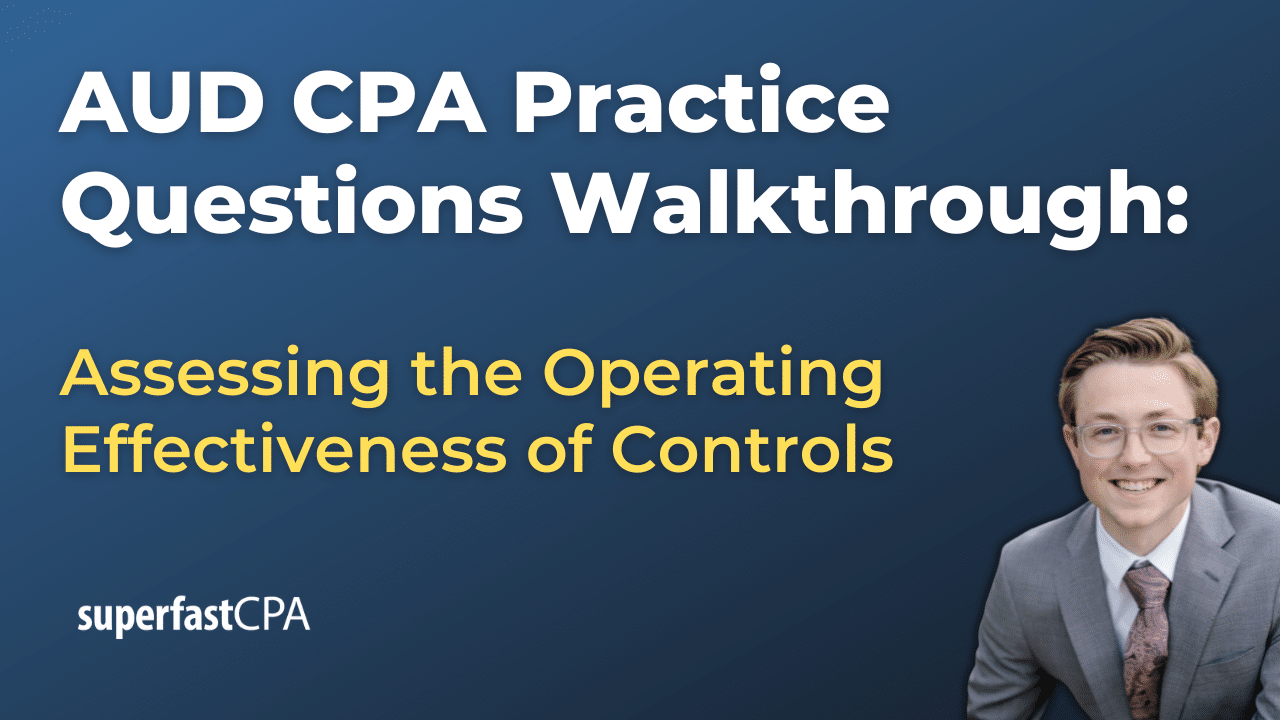 Assessing the Operating Effectiveness of Controls