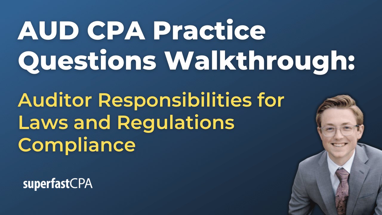 Auditor Responsibilities for Laws and Regulations Compliance