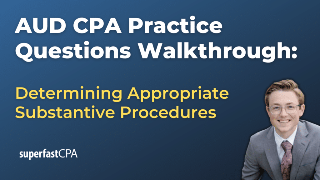 Determining Appropriate Substantive Procedures