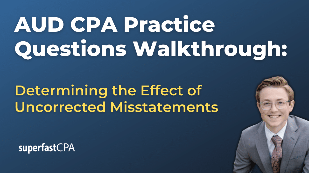 Determining the Effect of Uncorrected Misstatements