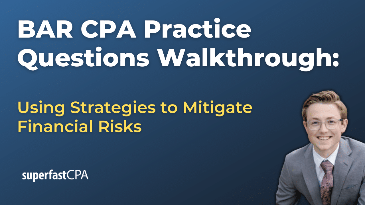 BAR 1 Using Strategies to Mitigate Financial Risks