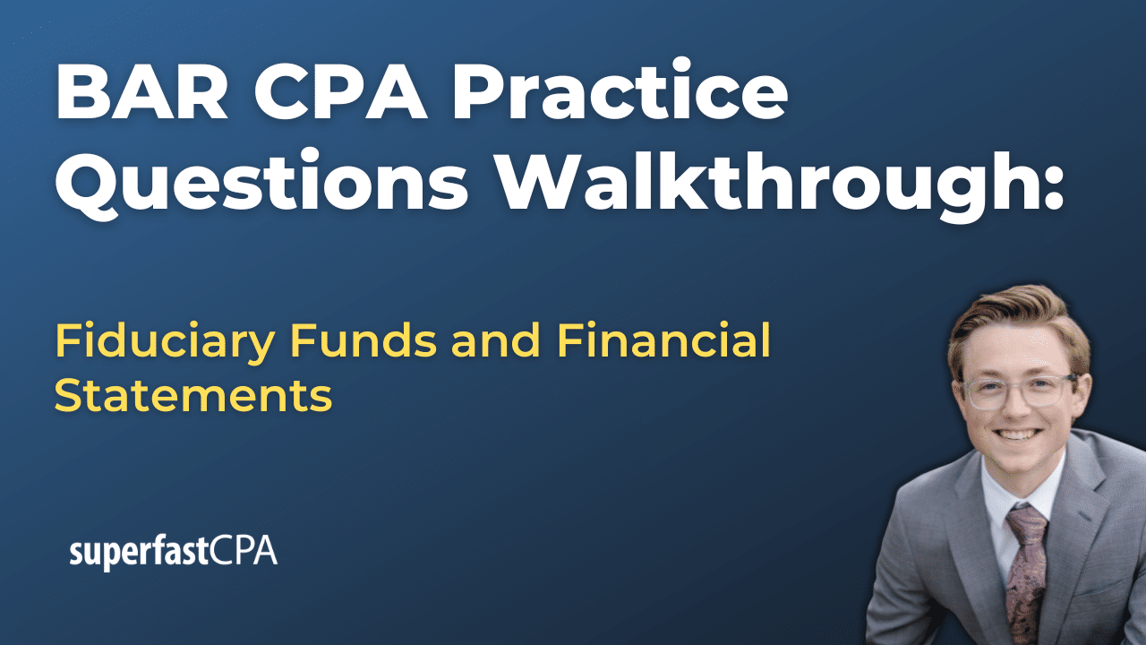 BAR 3 Fiduciary Funds and Financial Statements