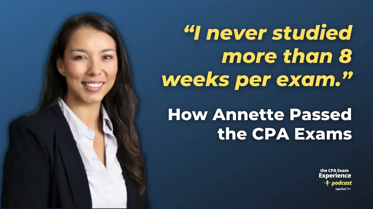 How Annette Passed the CPA Exam First Try with Two Toddlers