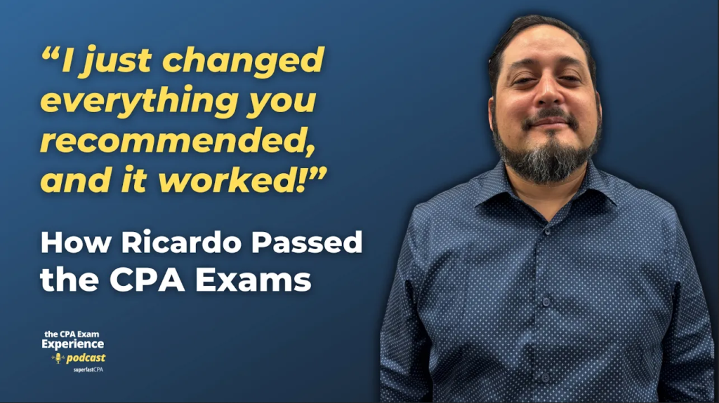 How Ricardo Went from Failing for 12 years to Passing the CPA Exam in 12 Months
