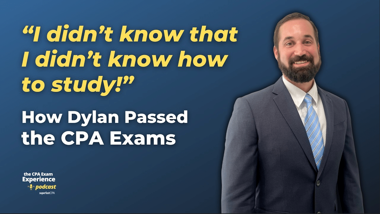 How Dylan Conquered Audit and Passed the CPA Exam